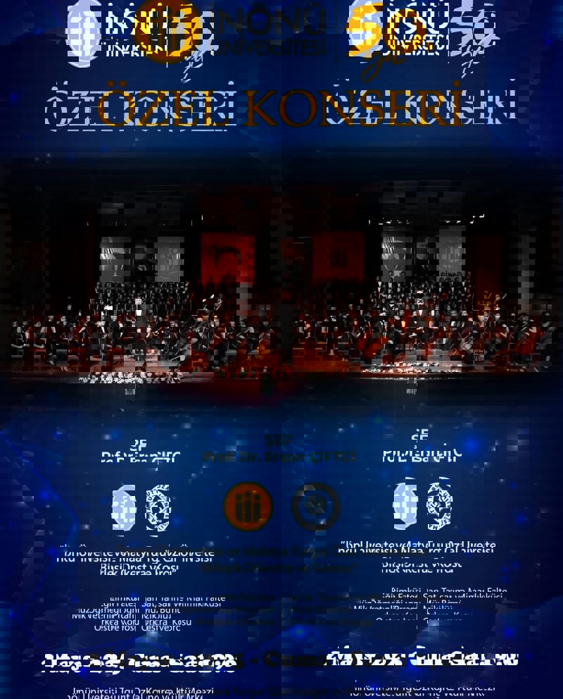 İNÖNÜ ÜNİVERSİTESİ 50. YIL ÖZEL KONSERİ