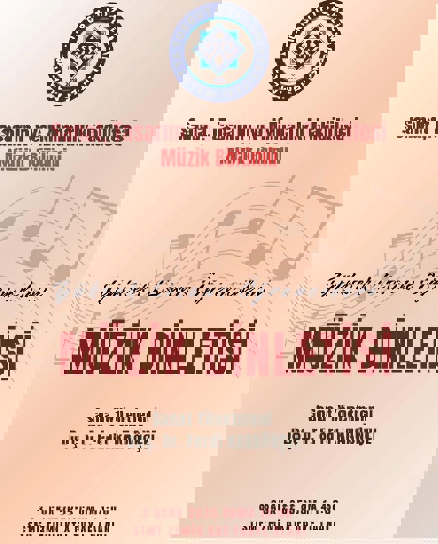 LISANSÜSTÜ ÖĞRENCILERI MÜZIK DINLETISI