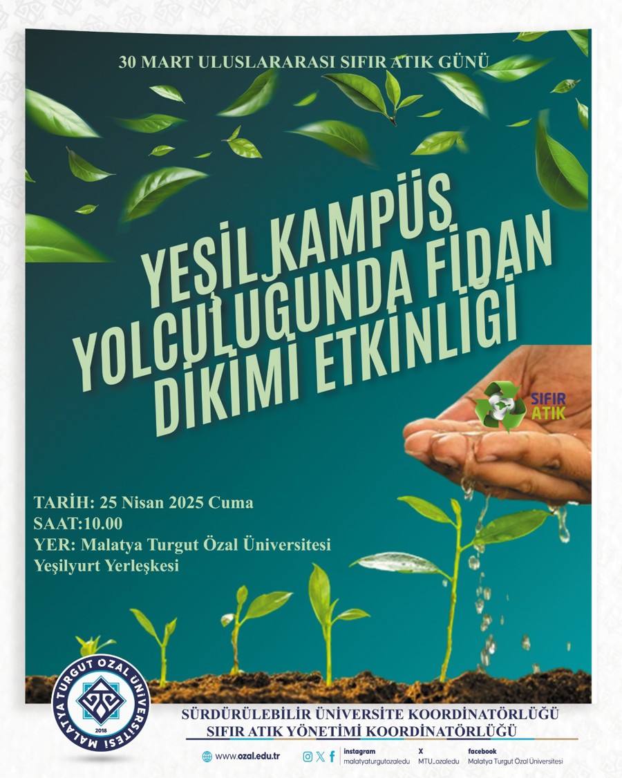 YEŞIL KAMPÜS YOLCULUĞUNDA FIDAN DIKIMI ETKINLIĞI