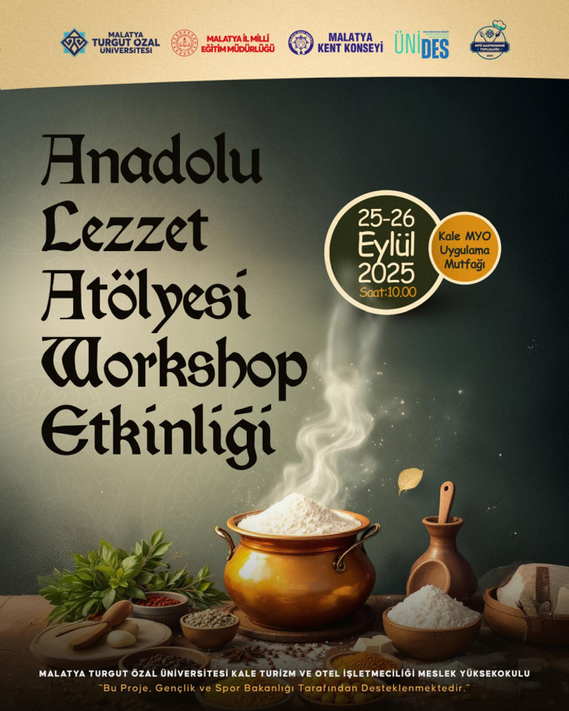 ANADOLU LEZZET ATÖLYESİ WORKSHOP ETKİNLİĞİ