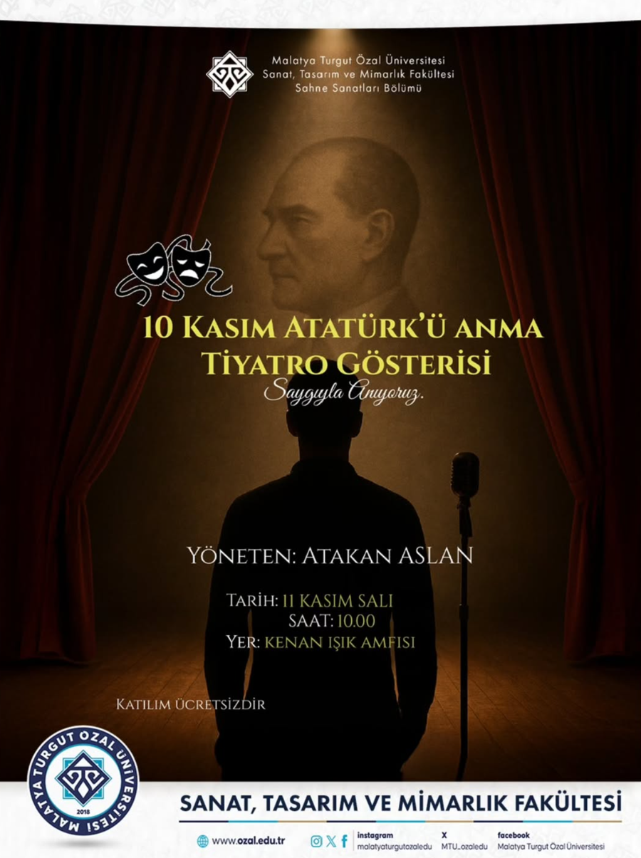 10 KASIM ATATÜRK’Ü ANMA TIYATRO GÖSTERISI