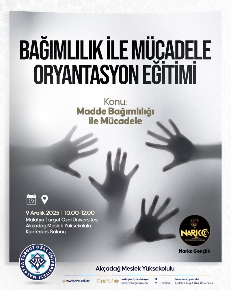 BAĞIMLILIKLA MÜCADELE ORYANTASYONU
