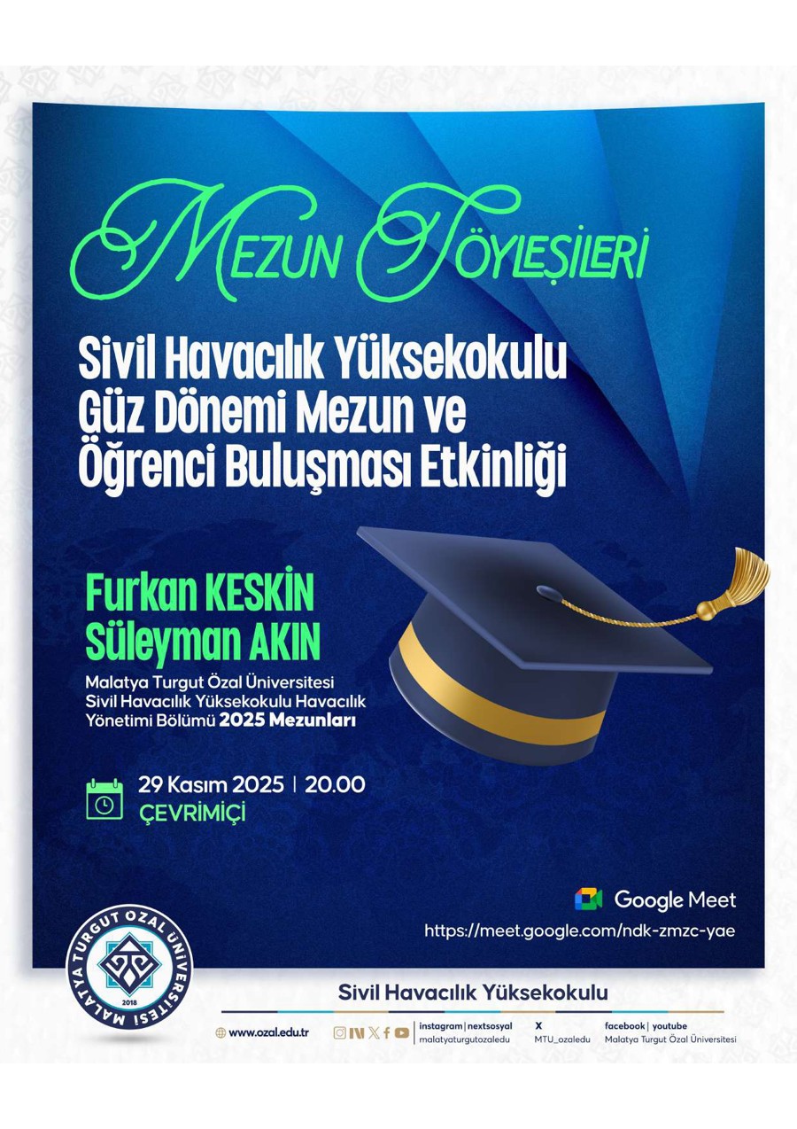 SİVİL HAVACILIK YÜKSEKOKULU GÜZ DÖNEMİ MEZUN VE ÖĞRENCİ BULUŞMASI ETKİNLİĞİ