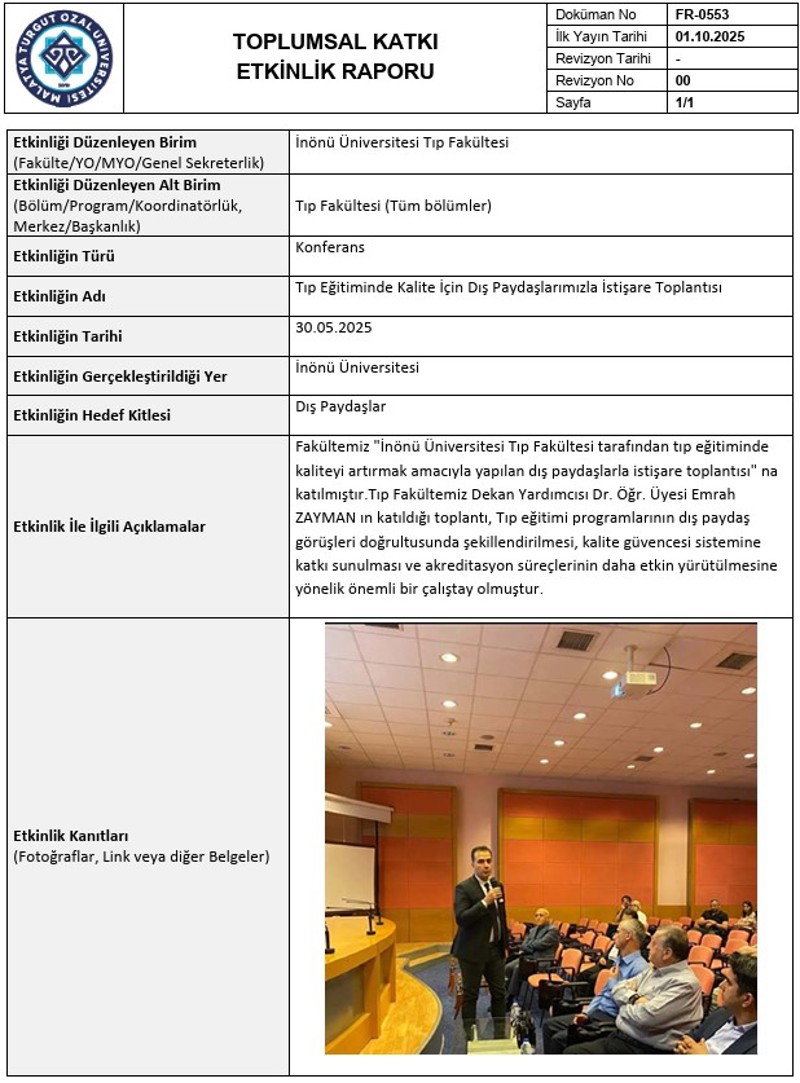 TIP EĞITIMINDE KALITE İÇIN DIŞ PAYDAŞLARIMIZLA İSTIŞARE TOPLANTISI