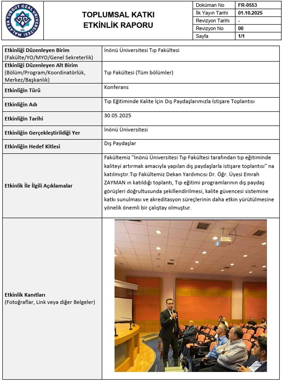 TIP EĞITIMINDE KALITE İÇIN DIŞ PAYDAŞLARIMIZLA İSTIŞARE TOPLANTISI