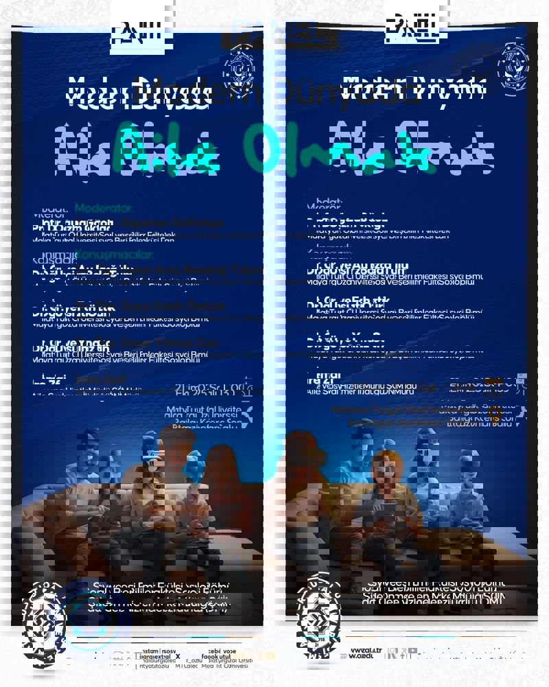 ''MODERN DÜNYADA AILE OLMAK'' KONULU PANEL