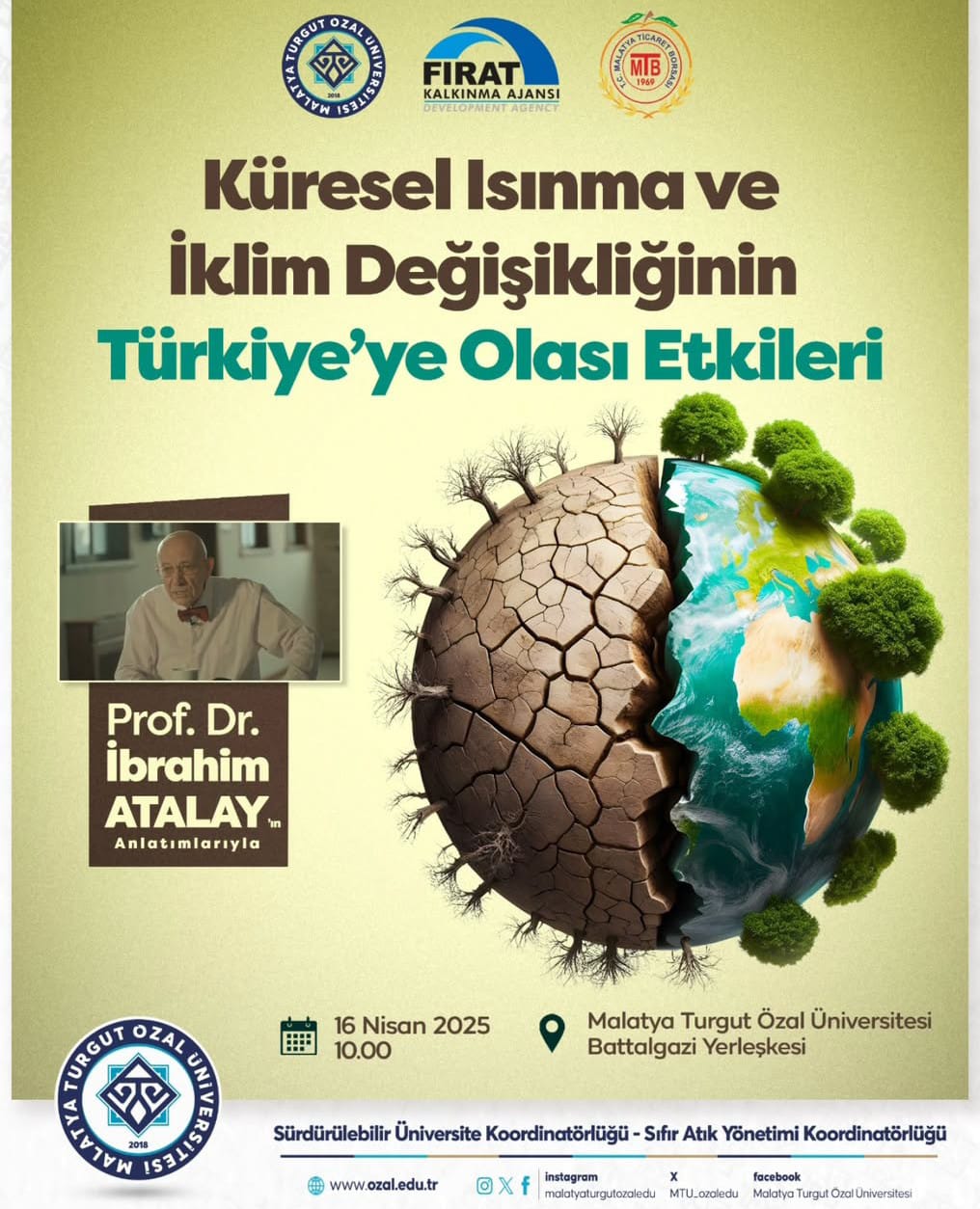 KÜRESEL ISINMA VE İKLIM DEĞIŞIKLIĞININ TÜRKIYE'YE OLASI ETKILERI