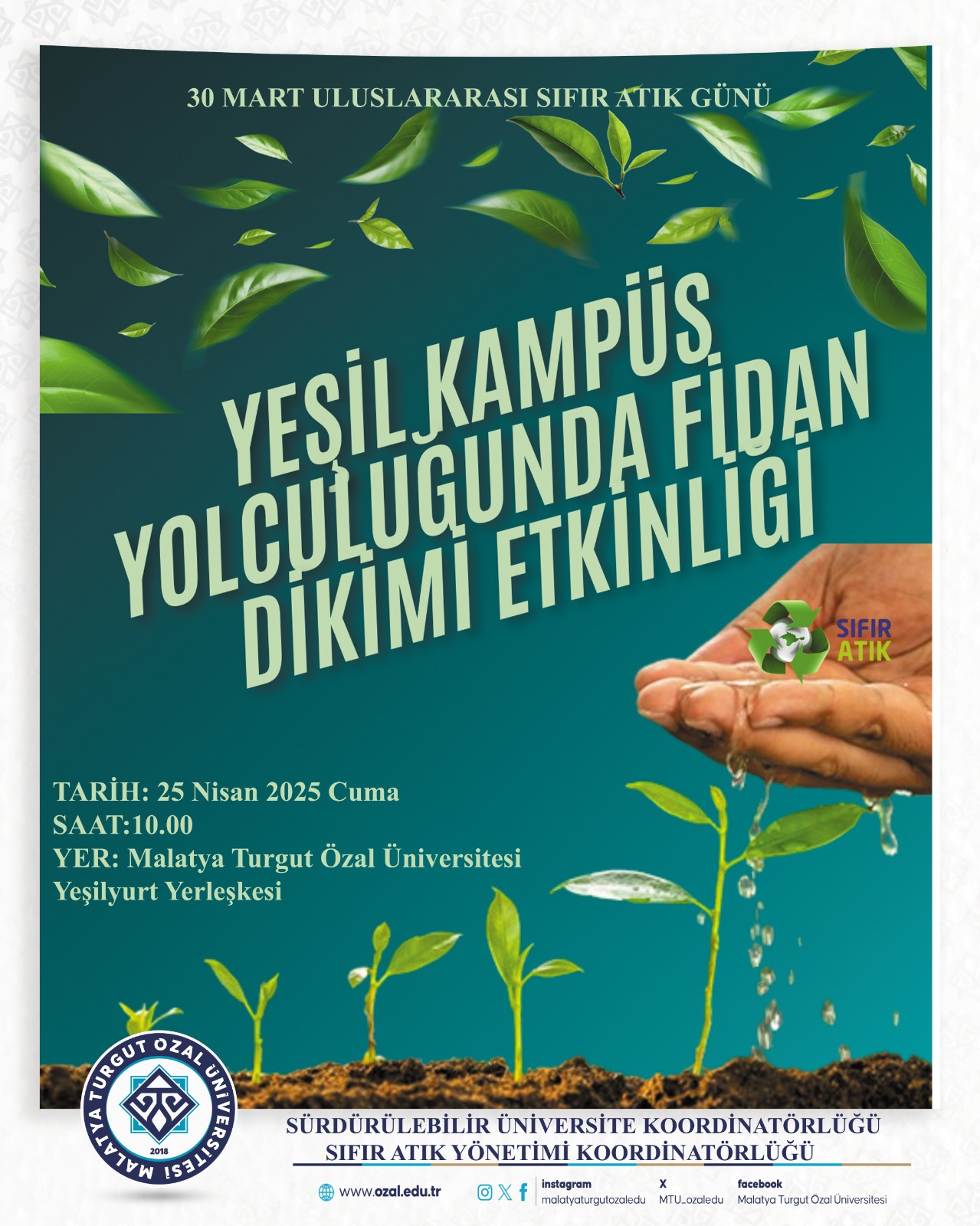 YEŞIL KAMPÜS YOLCULUĞUNDA FIDAN DIKIMI ETKINLIĞI