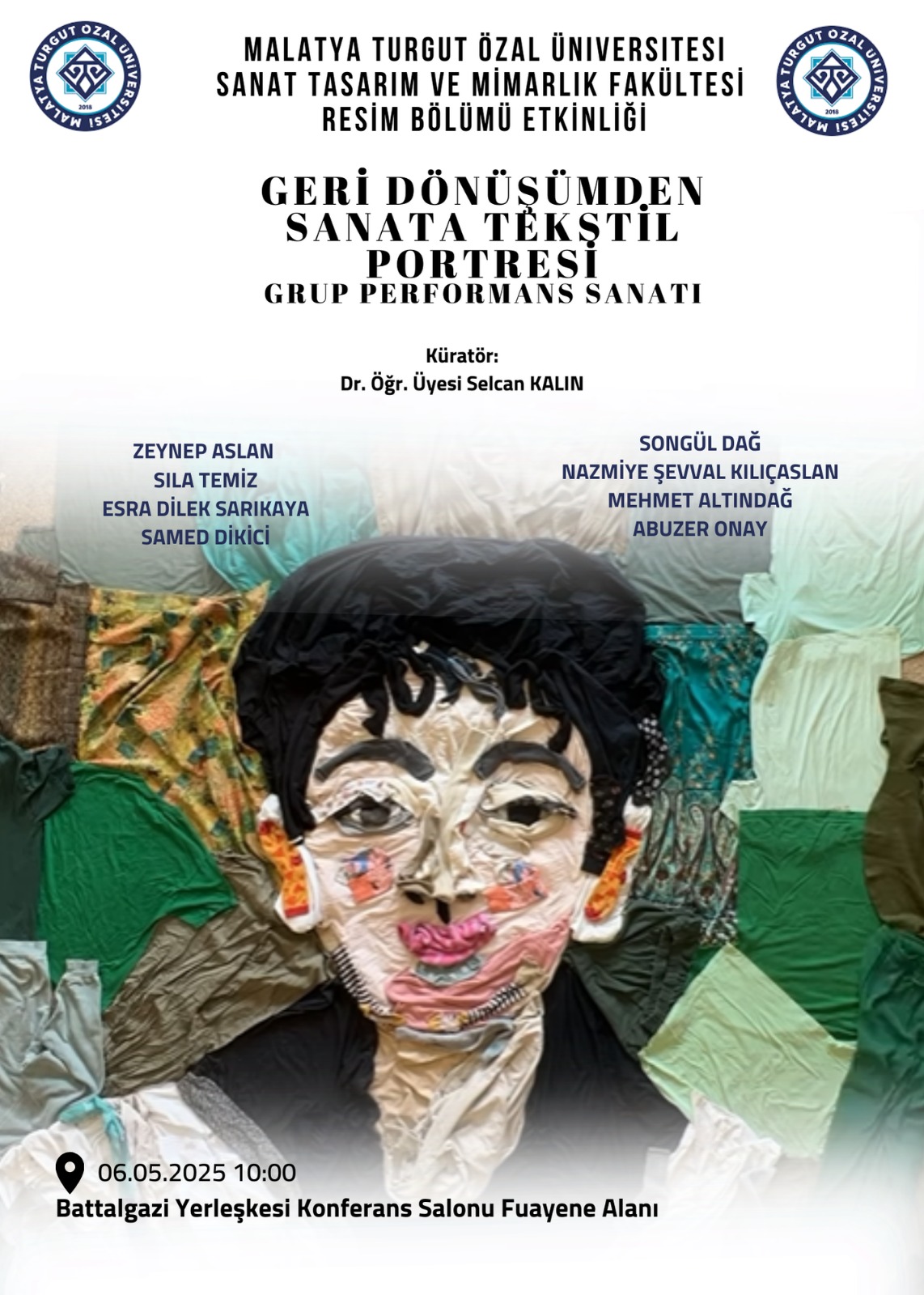 GERİ DÖNÜŞÜMDEN SANATA TEKSTİL PORTRESİ GRUP PERFORMANS SANATI
