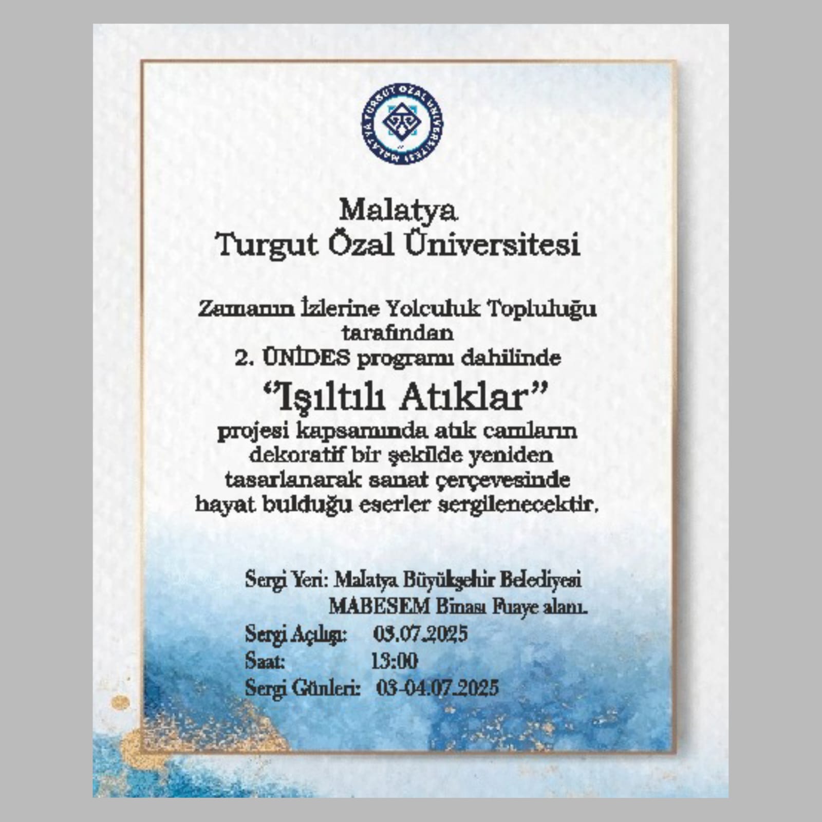 "IŞILTILI ATIKLAR "CAM GERI DÖNÜŞÜM SERGISI