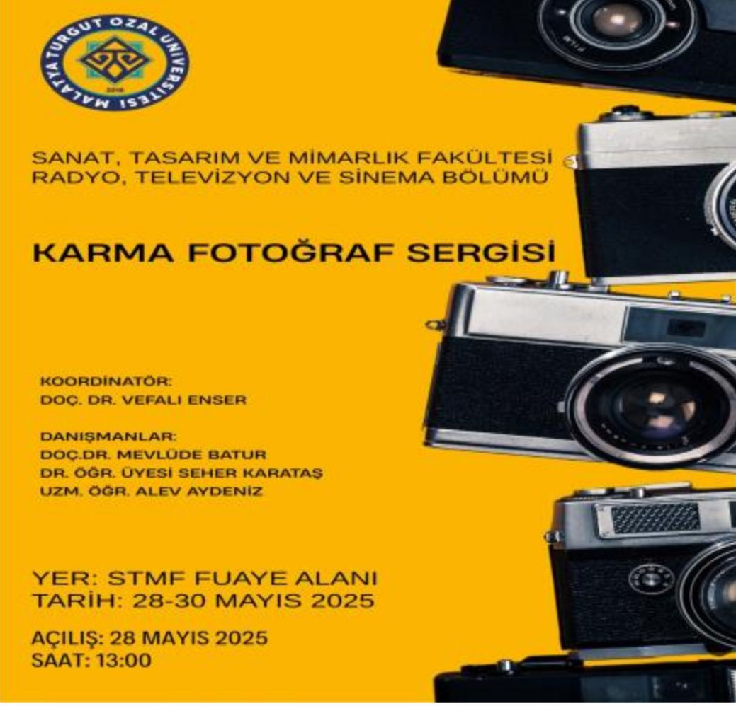 RADYO TELEVIZYON VE SINEMA BÖLÜMÜ KARMA FOTOĞRAF SERGISI