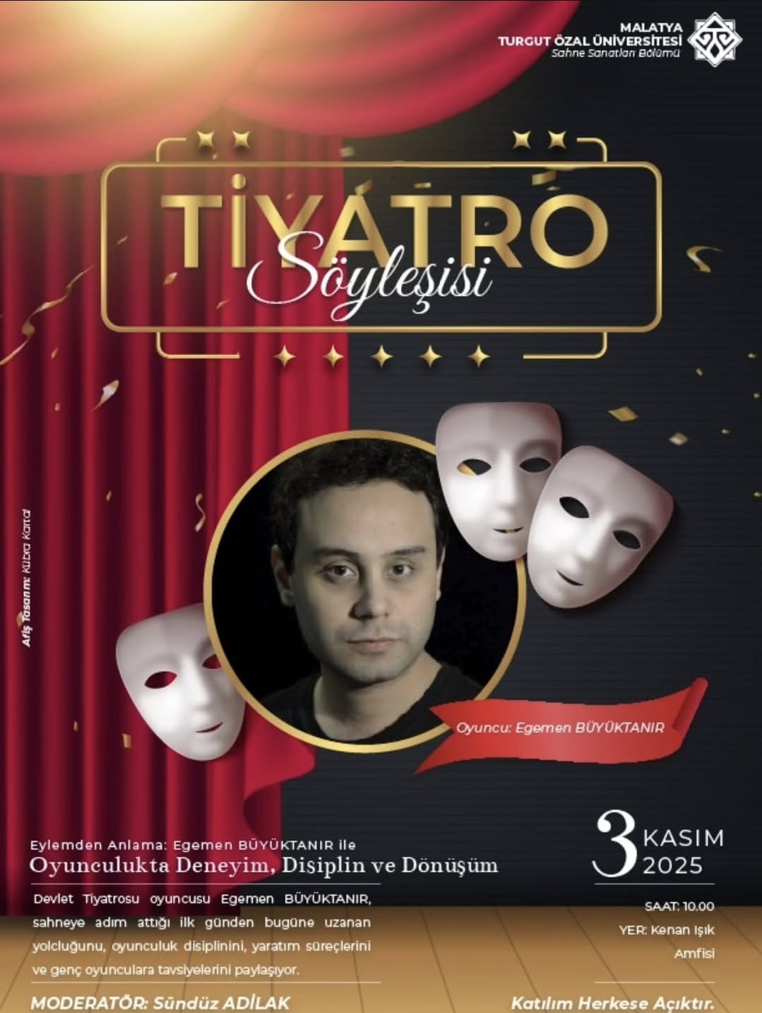 EGEMEN BÜYÜKTANIR ILE TIYATRO ÜZERINE