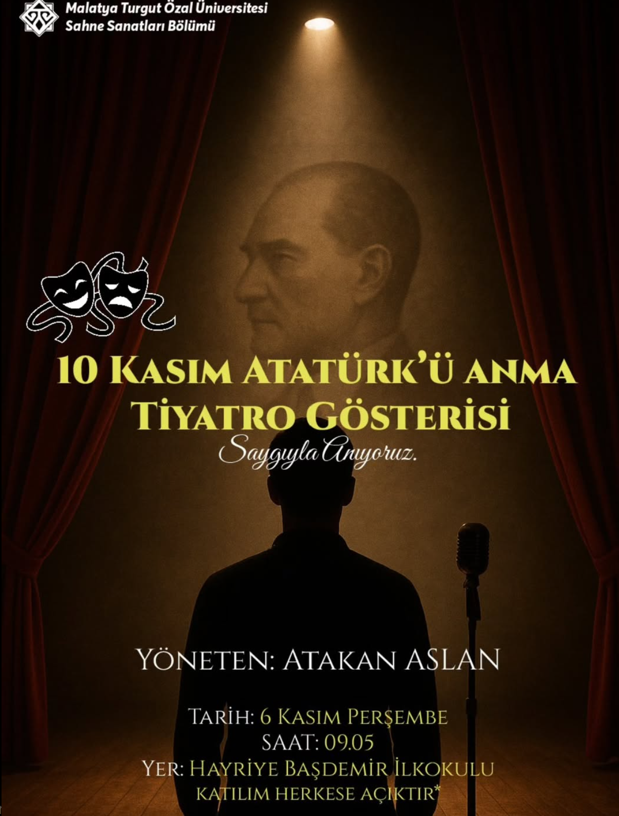 10 KASIM ATATÜRK’Ü ANMA TIYATRO GÖSTERISI