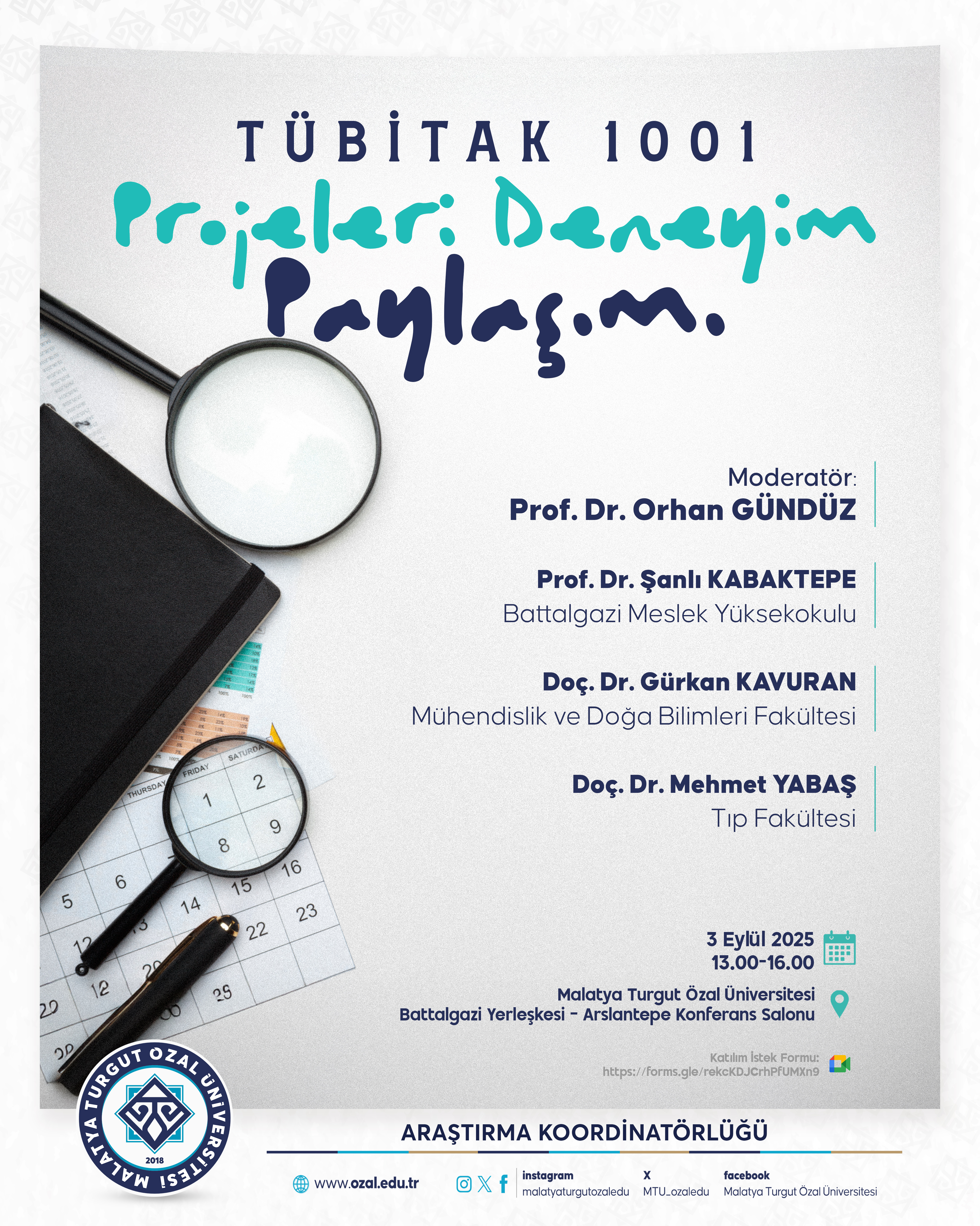 TÜBİTAK 1001 PROJELERI DENEYIM PAYLAŞIMI