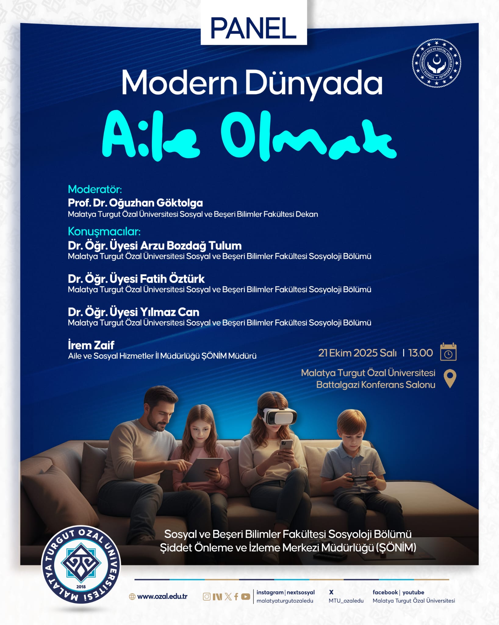 ''MODERN DÜNYADA AILE OLMAK'' KONULU PANEL