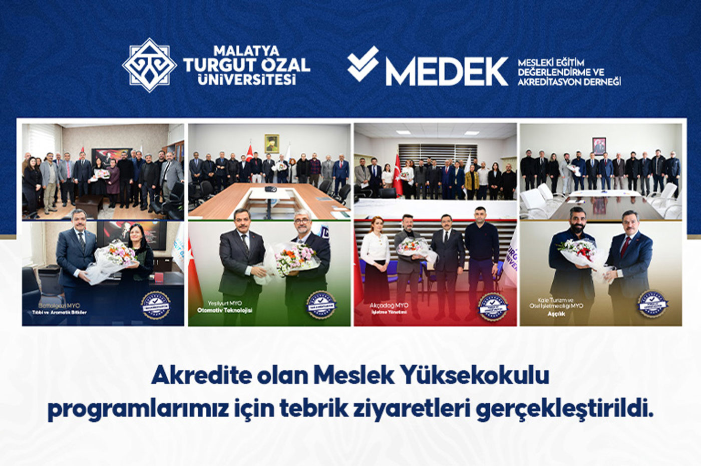 Akredite olan Meslek Yüksekokulu Programlarımız için Tebrik Ziyaretleri Gerçekleştirdik